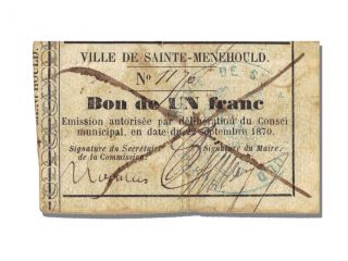 French War Emergency Issues,  Sainte - Ménéhould,  1 Franc photo