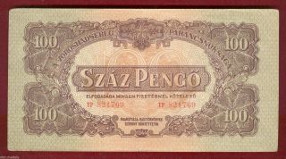 Hungary Hungarian Bank Note Of 100 Pengo 1944 Soviet Occupation Of Ww2 photo