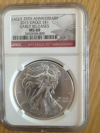 2011 $1 Silver Eagle 25th Anniversary Ngc Ms69 Early Release With F. photo