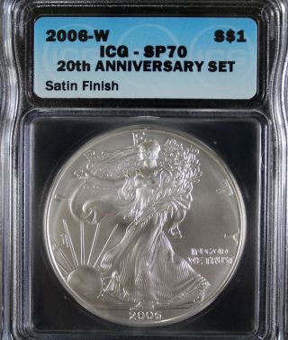 2006 - W American Silver Eagle Icg Sp70 Ms70 Burnished 20th Anniversary photo