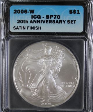2006 - W American Silver Eagle Icg Sp70 Ms70 Burnished 20th Anniversary photo