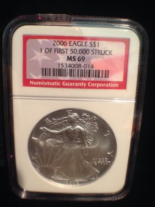 2006 American Silver Eagle - Ngc Ms 69 - 1 Of First 50,  000 Struck photo