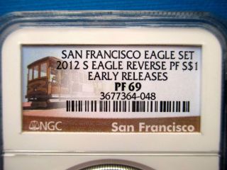 2012 S Eagle Reverse Proof $1 Ngc Pf 69 San Francisco Early Releases photo