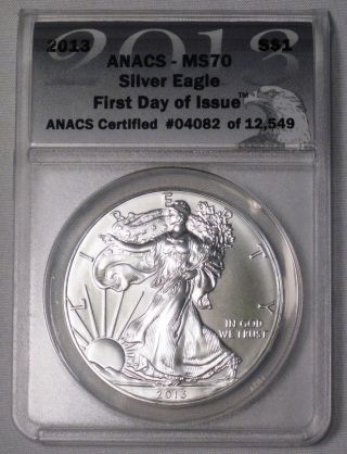 2013 Silver Eagle Anacs Ms70 Perfect Grade First Day Issue Silver Coin Ede4 - 10 photo