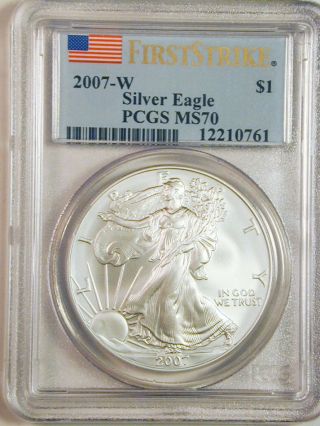2007 - W $1 Silver Eagle Pcgs Ms 70 First Strike photo