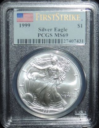 1999 Silver Eagle Pcgs Ms69 First Strike photo
