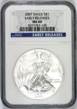 2007 Silver American Eagle $1 Ngc Ms69 Early Release Blue Label photo