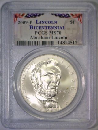 2009 - P Abraham Lincoln Commemorative $1 Dollar Coin,  Pcgs Graded Ms70 photo