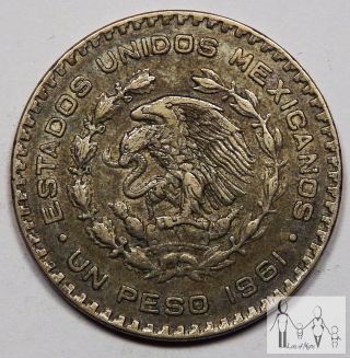 1961 Circulated Mexico Un 1 Peso 10% Silver.  0514 Asw 9 photo