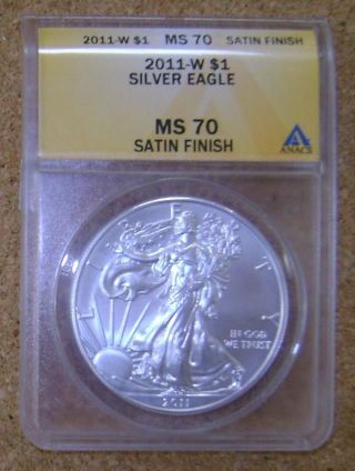 2011 W $1 Silver Eagle 1 Oz Fine Silver Flawless Anacs Ms 70 Satin Finish photo