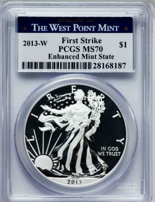 2013 - W Silver Eagle Enhanced State Ms70 Pcgs First Strike West Point Label photo