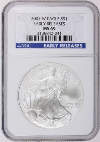 2007 W American Silver Eagle $1 - Ngc Ms 69 - Early Releases - photo