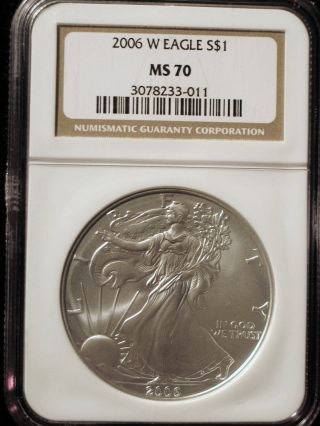 2006 - W Silver Eagle - 1 Oz Silver - Ngc Ms70 Perfect Bright And White photo