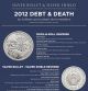 2012 Debt & Death Wide - Reed 1oz Silver - Silver Bullet Silver Shield Ag Bullion Silver photo 3