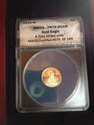2010 $5 Anacs Pr70 Dcam First Strike Gold Coin 79 Of 199 1/10 Oz Gold Bullion photo