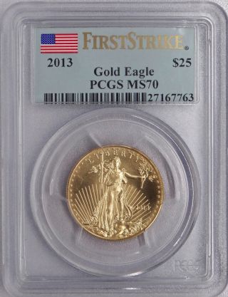 2013 American Gold Eagle $25 - Pcgs Ms 70 - First Strike - Perfect Unc - Nr photo