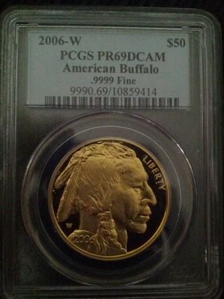 2006 - W $50 Buffalo Pcgs Pr69 Dcam 1oz Us Bullion 24kt Proof Deep Cameo Gold Coin photo