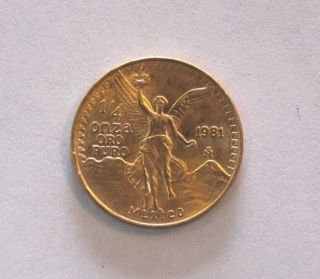 1981 1/4 Oz Mexican Libertad Gold Coin 8.  7 Grams Ships photo