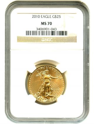 2010 Gold Eagle $25 Ngc Ms70 American Gold Eagle Age - photo