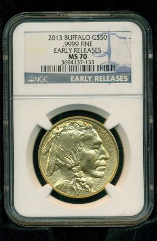 2013 Buffalo $50 Gold Early Release Ngc Ms70 photo