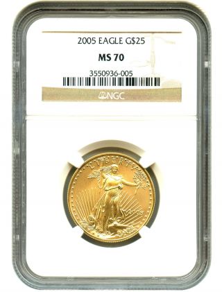 2005 Gold Eagle $25 Ngc Ms70 American Gold Eagle Age - photo