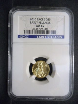 2010 Gold Eagle 1/10 Ounce $5 Gold Coin Ms69 Ngc Grade Early Release photo