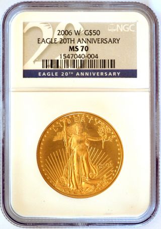 2006 W American Gold Eagle 20th Anniversary $50 Gold Coin Ngc Ms 70 Blue Label photo