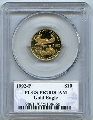 1992 - P $10 (1/4 Oz) Gold Eagle Pcgs Pr 70 Pf 70 Dcam Signature Series photo