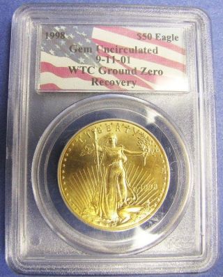 1998 $50 Gold Eagle World Trade Center 911 Pcgs Certified Uncirculated Coin photo