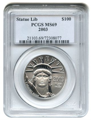 2003 Platinum Eagle $100 Pcgs Ms69 Statue Liberty 1 Oz photo