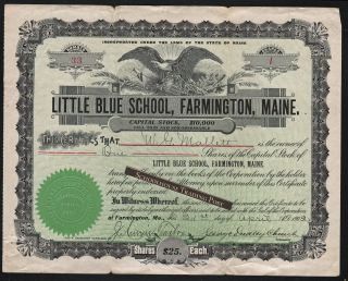 1902 Little Blue School Farmington Maine Stock Certificate Issued To W G Mallett photo