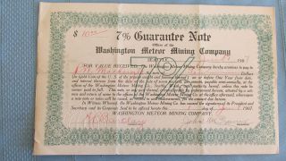 Washington Meteor Mining Company Guarantee Note - Signed - 1907 - Seattle Washington photo