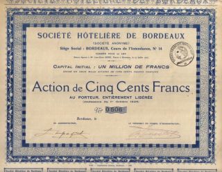 France 1925 Hotel Company Societe Hoteliere Bordeaux 500 Fr Coupons Uncancelled photo