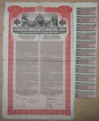 Hungary Hungarian Consolidated Municipal Loan 7% Gold Bond $1000 1926 +coupons photo