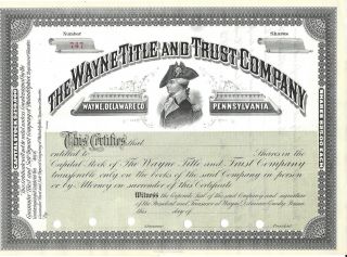 The Wayne Title And Trust Company. . . . .  Early 1900 ' S Stock Certificate photo