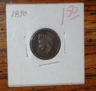 1890 Indian Head Penny. . .  Grades 