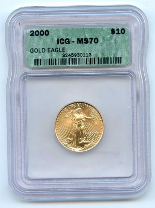2000 Icg Ms70 $10 Gold Eagle photo