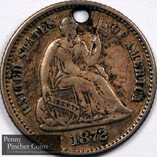 1872 Seated Liberty Half Dime Great Looking Mid - Grade Half Dime photo