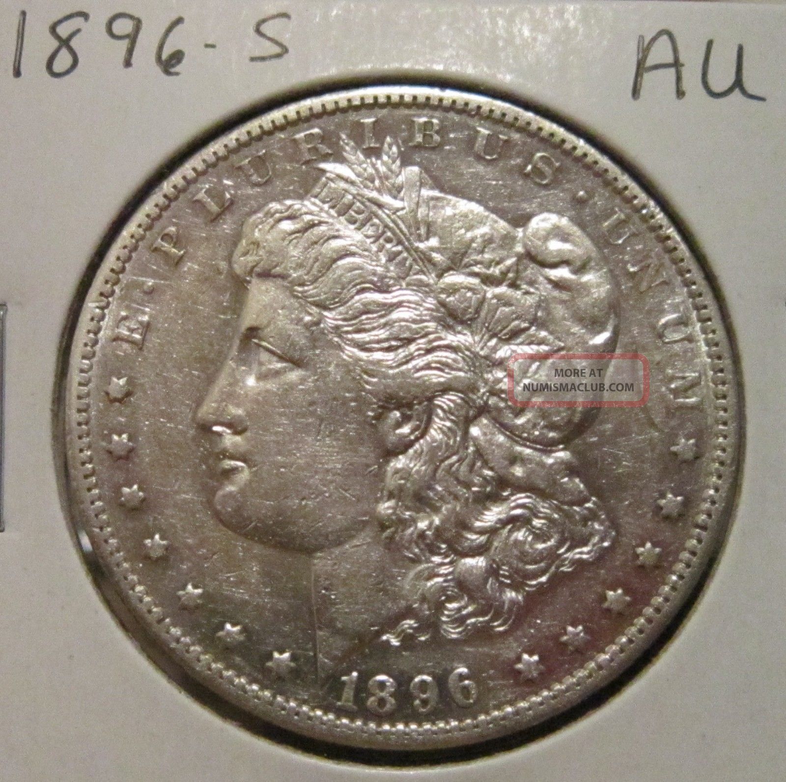 1896 S Morgan Silver Dollar Au Rare Key Date Us Silver Coin 1896 S Morgan Silver Dollar Au Rare Key Date Us Silver Coin