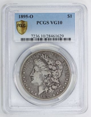 1895 O Morgan Silver Dollar Vg 10 Pcgs (1629) photo