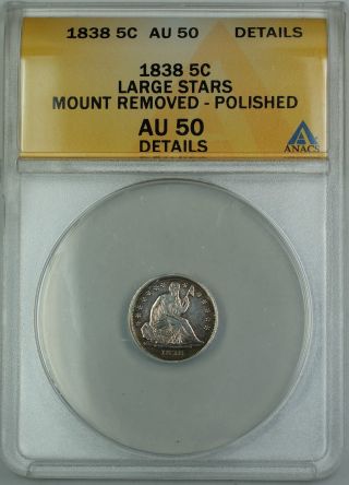 1838 Seated Silver Half Dime 5c,  Anacs Au - 50 Details Large Stars,  Tjb photo