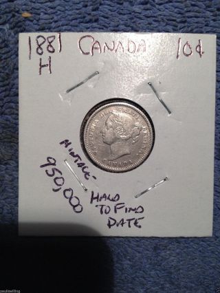 1881 H Canada 10 Cent Silver Coin Hard Date To Find photo