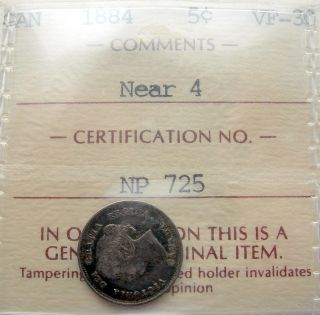 1884 Near 4 Five Cents Iccs Vf - 30 Rare Date Low Mintage Vf - Ef Key photo