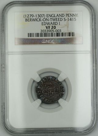 1279 - 1307 England Penny Berwick - On - Tweed Coin S - 1415 Edward I Ngc Vf - 20 Akr photo