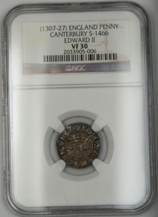 1307 - 27 England Penny Silver Coin Canterbury S - 1466 Edward Ii Ngc Vf - 30 Akr photo
