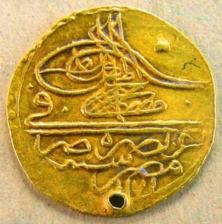 Egypt - Ottoman,  Islamic Gold Zeri Mahbub Mustafa Iii 1171 Ah (pierced),  Rare photo