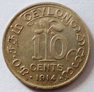 Ceylon 10 Cents 1914 Silver Coin George V photo