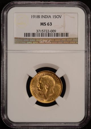 1918 - I India - British Gold Sovereign Ngc Ms63 photo