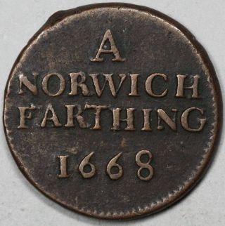 1668 Norwich Farthing 1/4 Penny Great Britain Coin (scarce Grade) photo