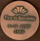 1983 Spanish Medal For Fira Palace Barcelona International Exhibition,  By Pujol Exonumia photo 1